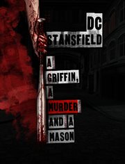 A griffin, a murder and a mason cover image