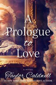 A Prologue to Love : A Novel cover image