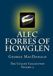 Alec Forbes of Howglen cover image
