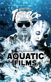 Aquatic Films (2020) : Subgenres of Terror cover image