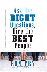 Ask the right questions, hire the best people cover image cdn