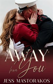 Away From You : San Diego Marines cover image