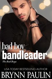 Bad boy bandleader. Bad boys cover image