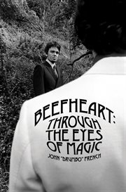 Beefheart : through the eyes of magic cover image cdn