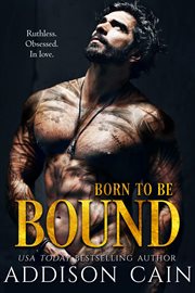 Born to Be Bound : Alpha's Claim cover image cdn
