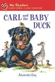 Carl and the Baby Duck : My Readers cover image cdn
