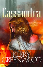 Cassandra : Delphic Women cover image