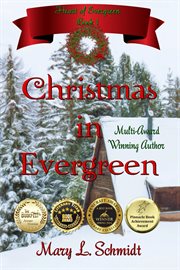 Christmas in Evergreen : Heart of Evergreen cover image