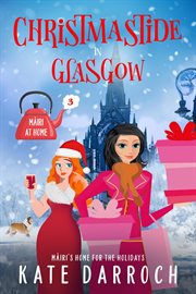 Christmastide in Glasgow : Home for the Holidays cover image cdn