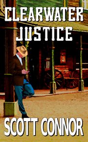 Clearwater Justice cover image