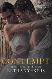 Contempt : Renzo + Lucia cover image
