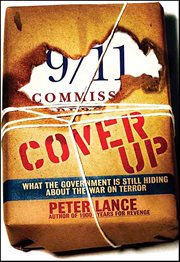 Cover Up : What the Government Is Still Hiding About the War on Terror cover image