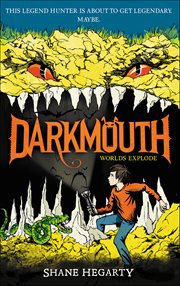 Darkmouth : Worlds Explode. Darkmouth cover image cdn