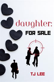 Daughter : For Sale. Dark Protectors cover image