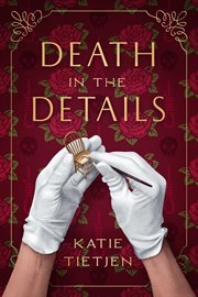Death in the Details : A Novel cover image cdn
