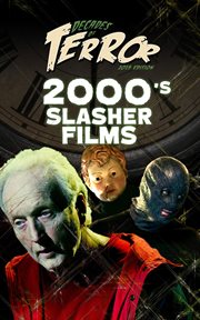 Decades of Terror 2019 : 2000's Slasher Films. Decades of Terror cover image