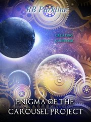 Enigma of the Carousel Project cover image