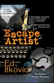 Escape Artist : Edna Ferber Mystery cover image
