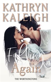 Falling Again : For the Love of the Flight cover image