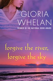 Forgive the river, forgive the sky cover image cdn