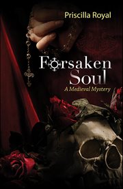 Forsaken Soul : Medieval Mysteries cover image cdn
