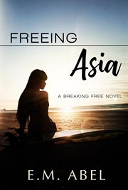 Freeing Asia cover image