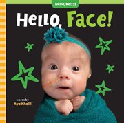 Hello, Face! : Hello, Body! cover image cdn