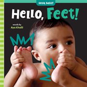 Hello, Feet! : Hello, Body! cover image cdn