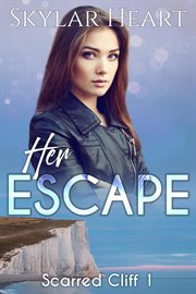 Her Escape : Scarred Cliff cover image