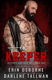 Her Keeper : Tattered and Torn MC cover image
