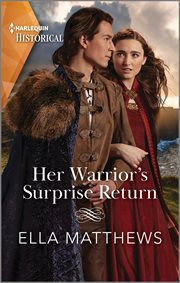 Her Warrior's Surprise Return : Brothers and Rivals cover image cdn