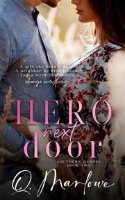 Hero Next Door : Southern Heroes cover image