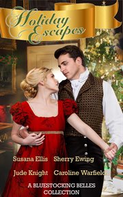 Holiday Escapes : A Bluestocking Belles Collection cover image cdn