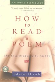 How to Read a Poem : And Fall in Love with Poetry cover image cdn