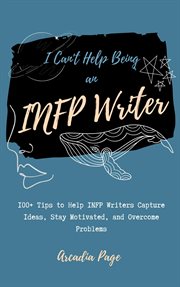 I Can't Help Being an INFP Writer cover image cdn