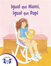 IGUAL QUE MAMI, IGUAL QUE PAPI cover image cdn