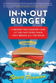 In-N-Out Burger : A Behind-the-Counter Look at the Fast-Food Chain That Breaks All the Rules cover image cdn