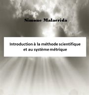 Introduction à la méthode scientifique et au système métrique cover image