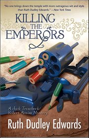 Killing the Emperors : Robert Amiss cover image