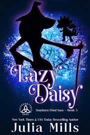 Lazy Daisy : Southern Fried Sass cover image cdn