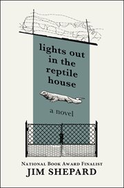Lights out in the reptile house : a novel cover image cdn