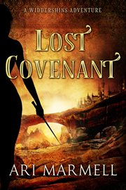 Lost Covenant : Widdershins Adventures cover image