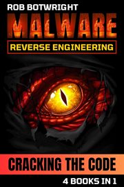 Malware Reverse Engineering : Cracking The Code cover image cdn