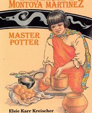 Maria montoya martinez : Master Potter cover image