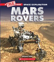 Mars Rovers : True Book: Space Exploration cover image