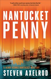 Nantucket Penny : Henry Kennis Mystery cover image