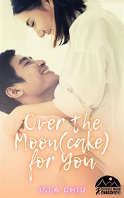 Over the Moon(cake) for You cover image