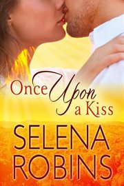 Once Upon a Kiss : (Small Town, Mistaken Identity, RomCom) cover image cdn