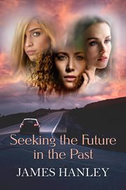 Seeking the Future in the Past cover image cdn