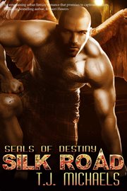 Silk Road : Seals of Destiny cover image